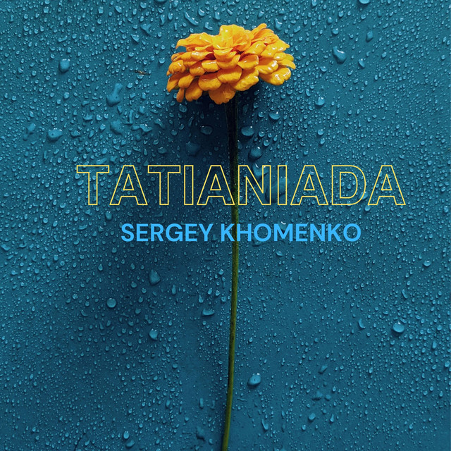 Обкладинка: Tatianiada — Sergey Khomenko