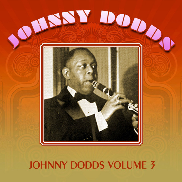 Johnny Dodds, Vol. 3 cover art