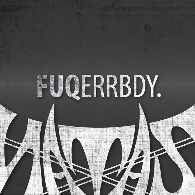 Fuqerrbdy cover art