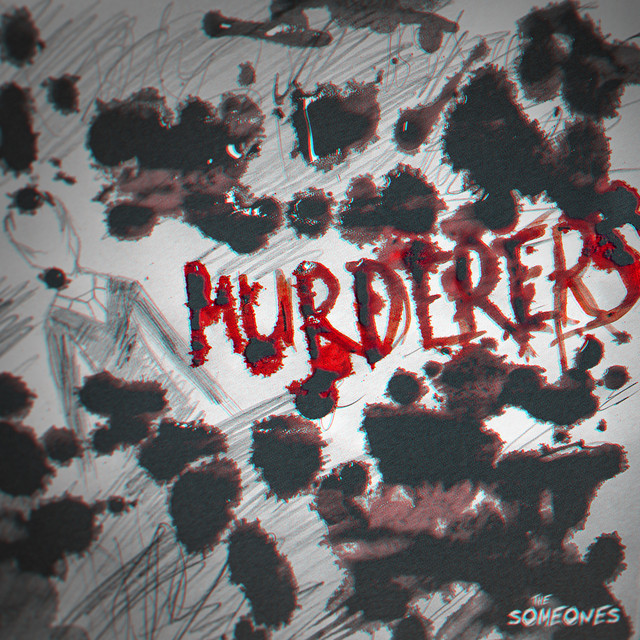 Обкладинка: Murderers — The Someones