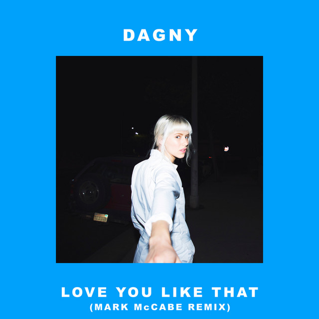 Love You Like That - Mark McCabe Remix