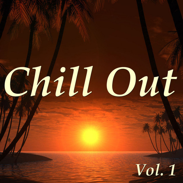 Chill Out, Vol. 1 cover art