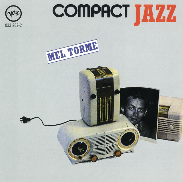 Compact Jazz - Compilation by Mel Tormé | Spotify