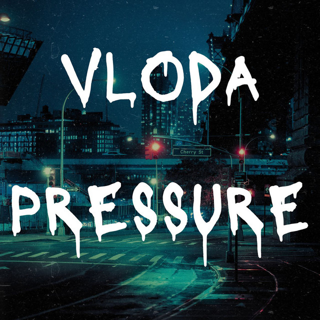 Обкладинка: Pressure — VLoDa
