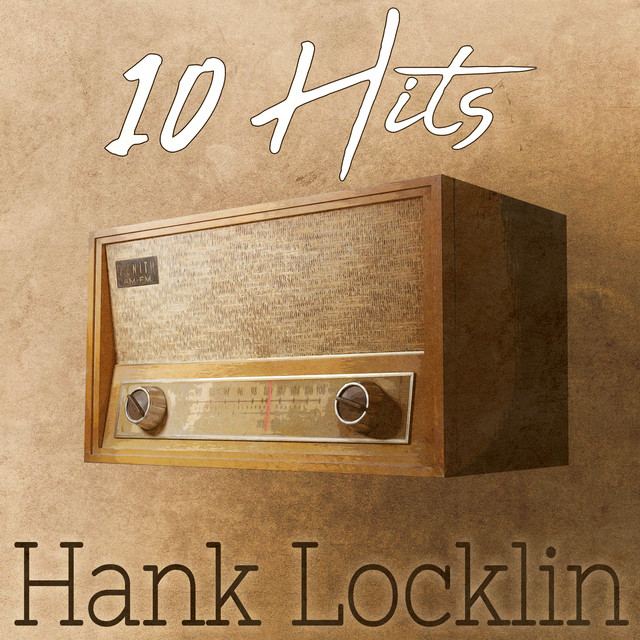 10 Hits of Hank Locklin