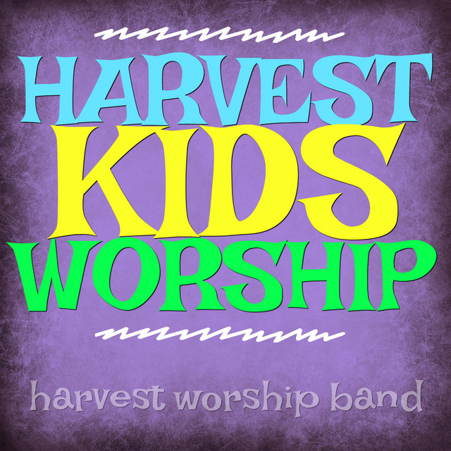 Harvest Kids Worship cover art