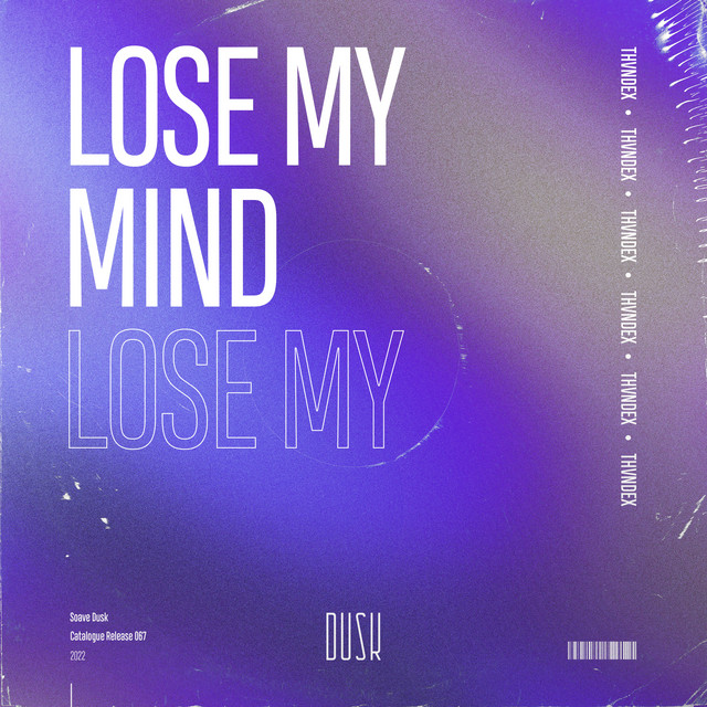 Lose My Mind