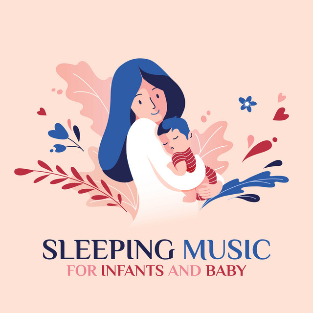 Sleeping Music for Infants and Baby: Calm Lullaby - Album by Sleepy ...