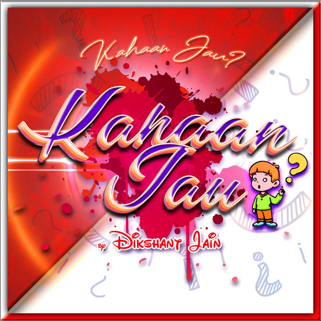 KAHAAN JAU
