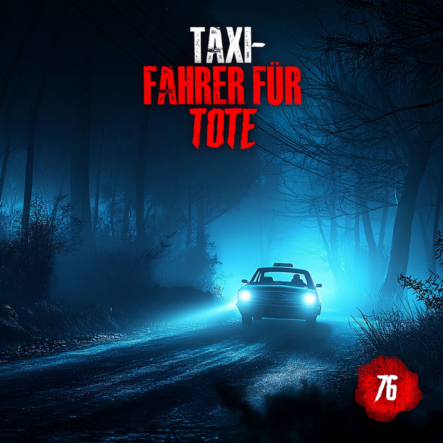 Folge 76: Der Taxifahrer für Tote cover art