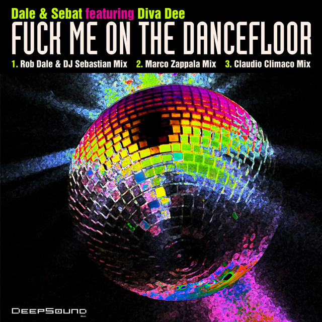 Fuck Me On The Dancefloor cover art