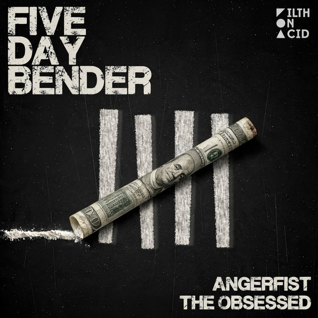 Five Day Bender