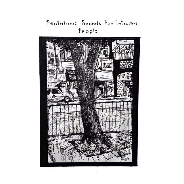 Pentatonic Sounds for Introvert People cover art