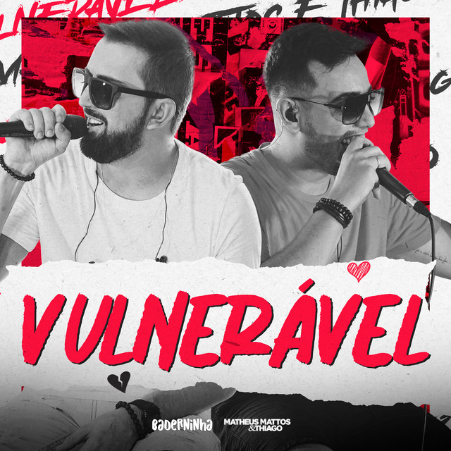 Vulnerável (Baderninha) [Ao Vivo]