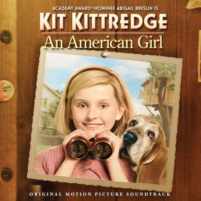 Kit Kittredge: An American Girl (Original Motion Picture Soundtrack) cover art