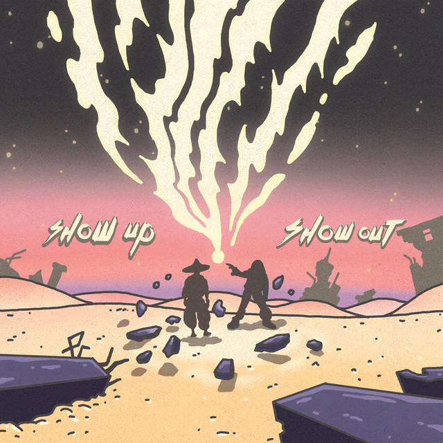 Show Up, Show Out cover art