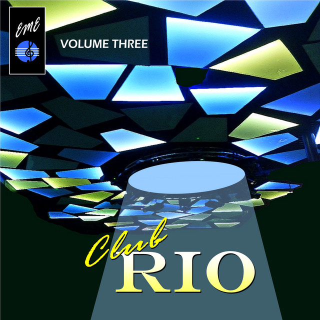 Club Rio, Vol.3 - Compilation by Various Artists | Spotify