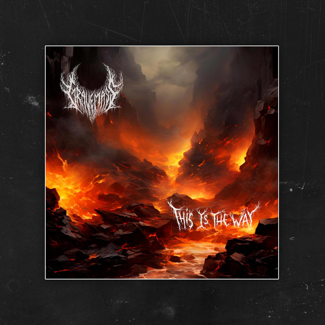 Gravemass - This Is the Way