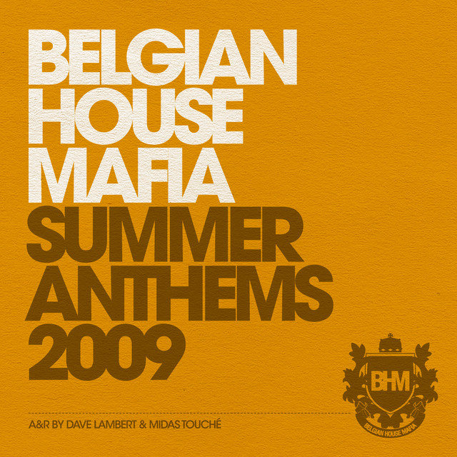 Belgian House Mafia Summer Anthems 2009 cover