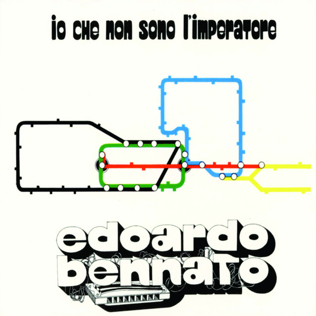 Io Che Non Sono L'Imperatore — Edoardo Bennato