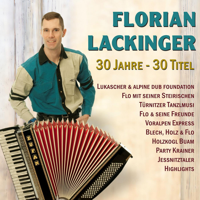 Florian Lackinger : 30 Jahre - 30 Titel cover
