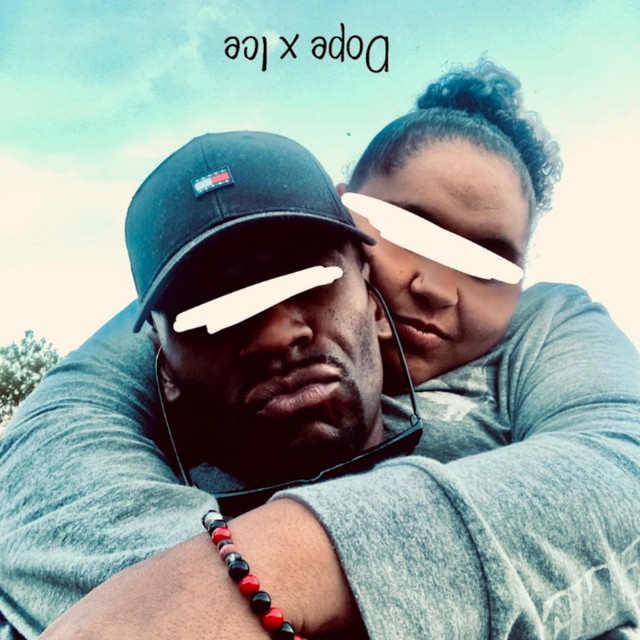 Dope x Ice (Bonnie x Clyde)