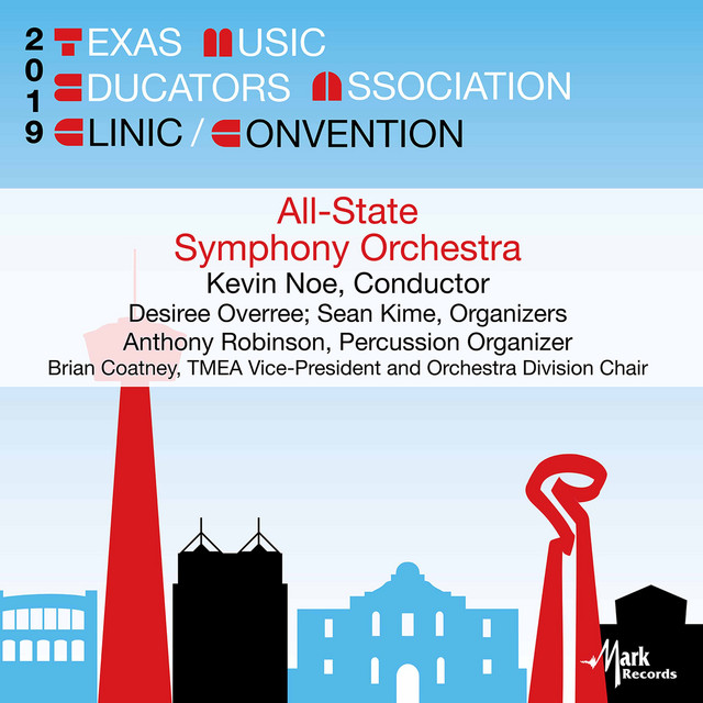 2019 Texas Music Educators Association (TMEA): Texas All-State Symphony Orchestra [Live]