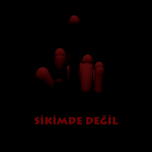 Sikimde Değil