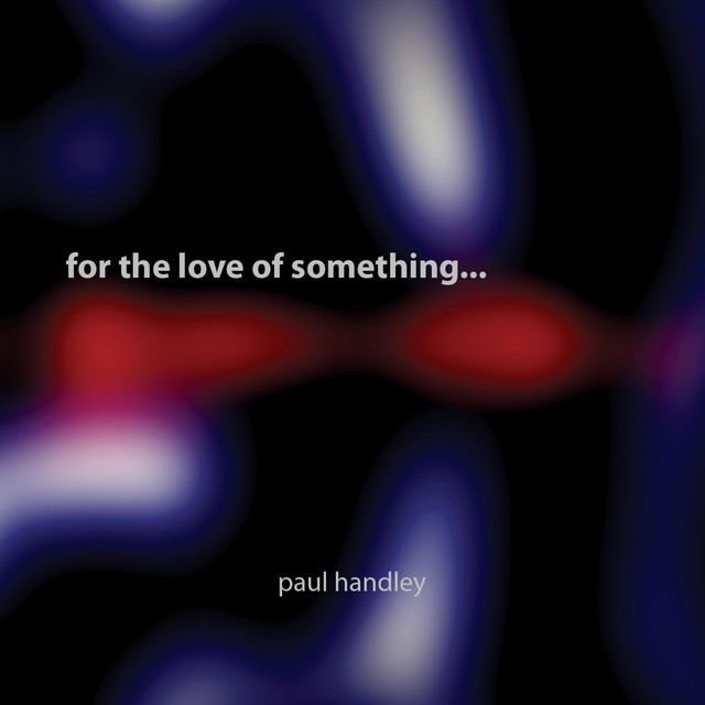 For the Love of Something cover