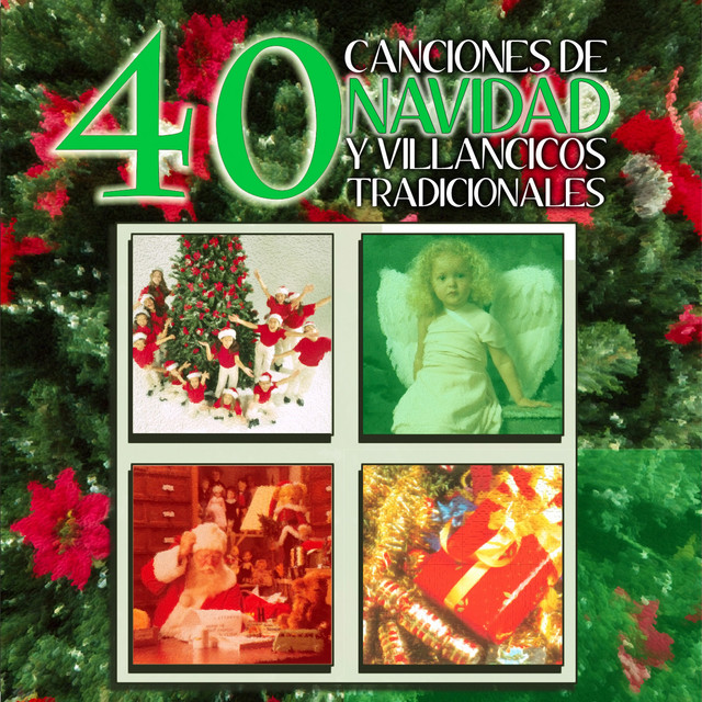 40 Canciones de Navidad y Villancicos Tradicionales