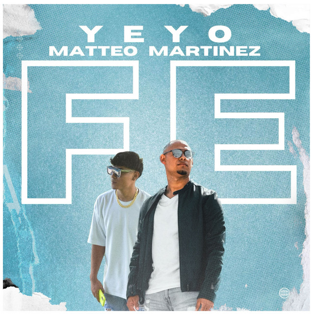 Fe - Single by Yeyo | Spotify