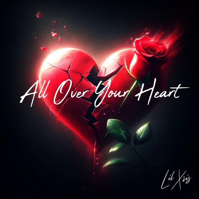 All Over Your Heart