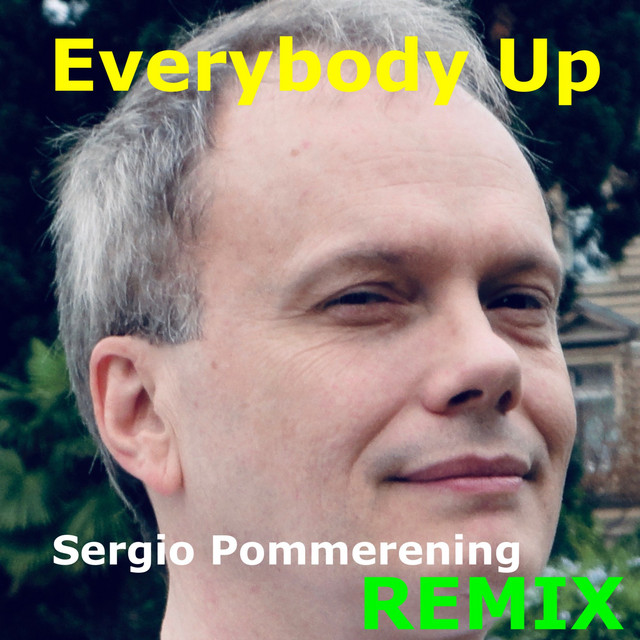 Everybody Up - Remix