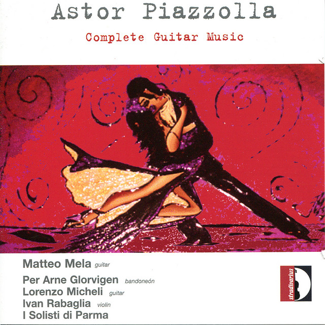 Astor Piazzolla: Complete Guitar Music ‑「アルバム」by アストル