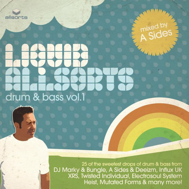 Liquid Allsorts: Drum & Bass, Vol. 1 (Mixed by A Sides) cover art