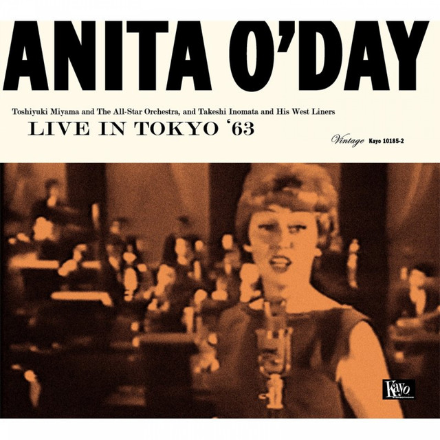 Live in Tokyo 1963 - Compilation by Anita O'Day | Spotify