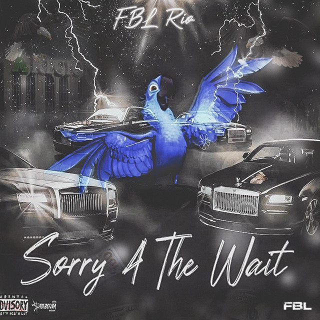 SORRY 4 THE WAIT cover art