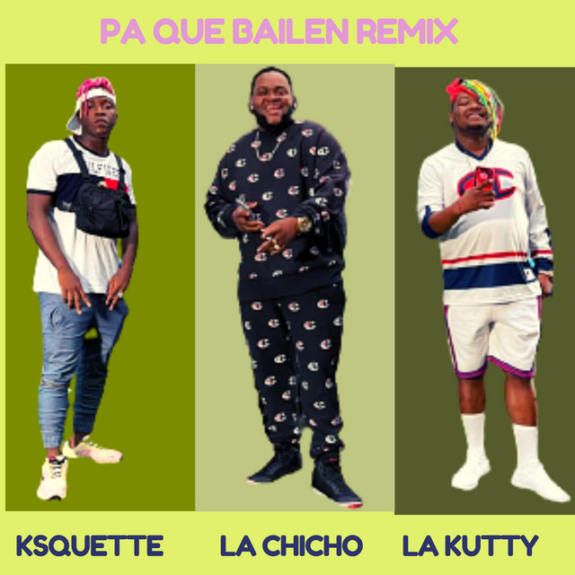 Pa Que Bailen - Remix