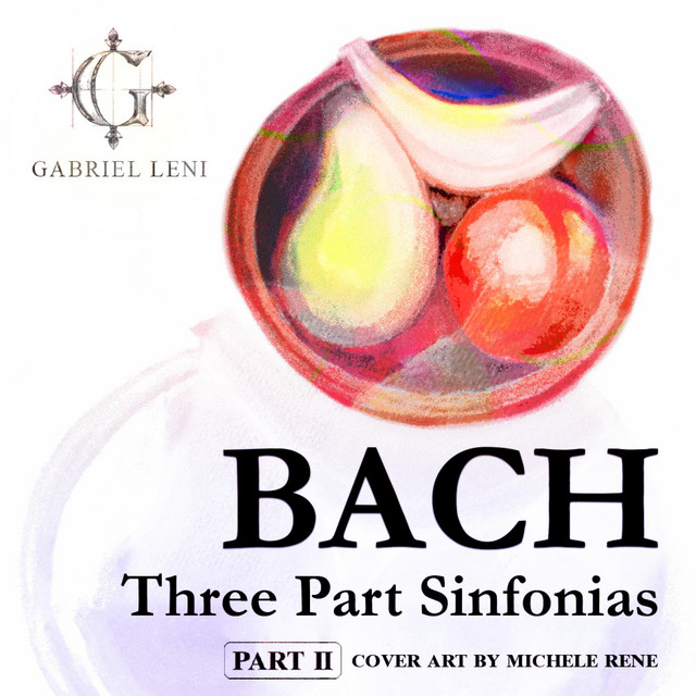 Bach Three Part Sinfonias (Pt.2 XI-XV)