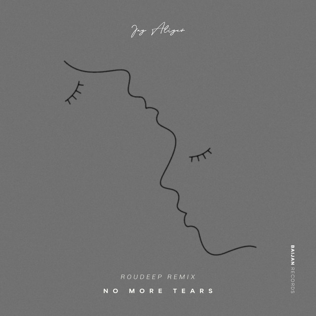 No More Tears - Roudeep Remix