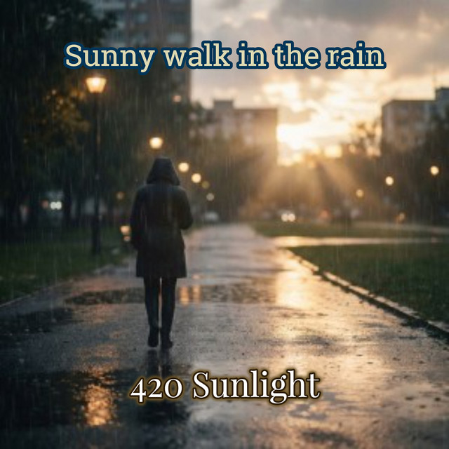 Sunny Walk in the Rain