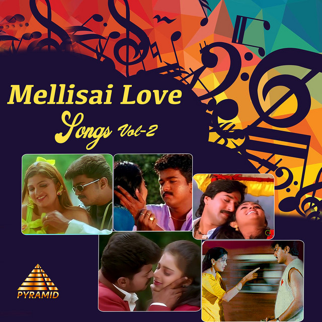 Mellisai Love Songs, Vol. 2 (Original Motion Picture Soundtrack) cover art