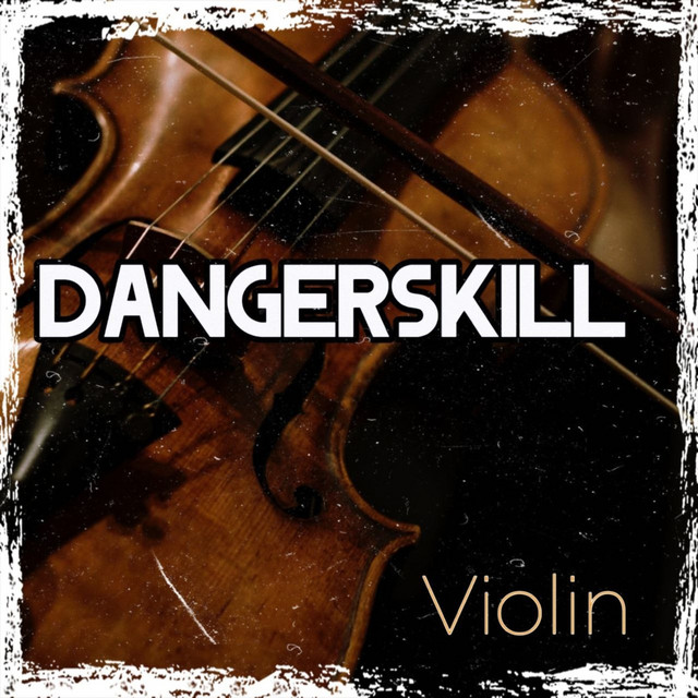 Обкладинка: Violin — DangerSkill