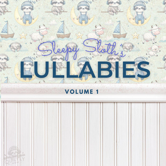 Sleepy Sloth's Lullabies Volume 1 cover art