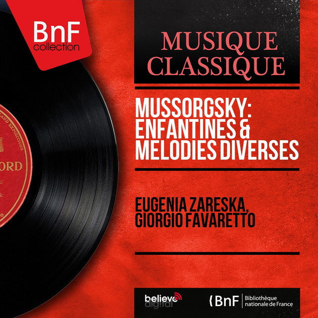 Обкладинка Eugenia Zareska — Mussorgsky: Enfantines & Mélodies diverses (Mono Version)