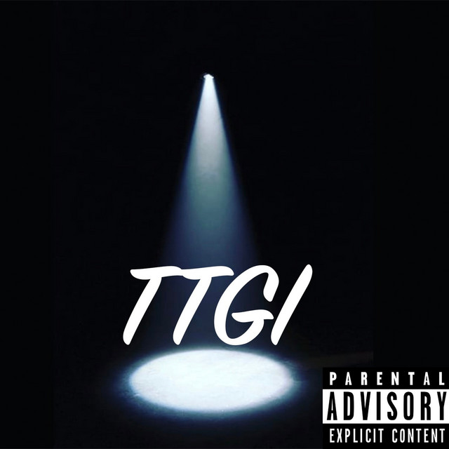 TTGI - Single by Jerry With a G | Spotify
