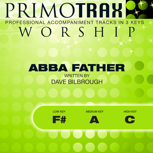 Abba Father (Low Key: F#) [Performance Backing Track] cover art