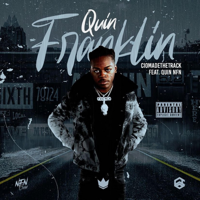 Quin Franklin - song and lyrics by CioMadeTheTrack, Quin Nfn | Spotify