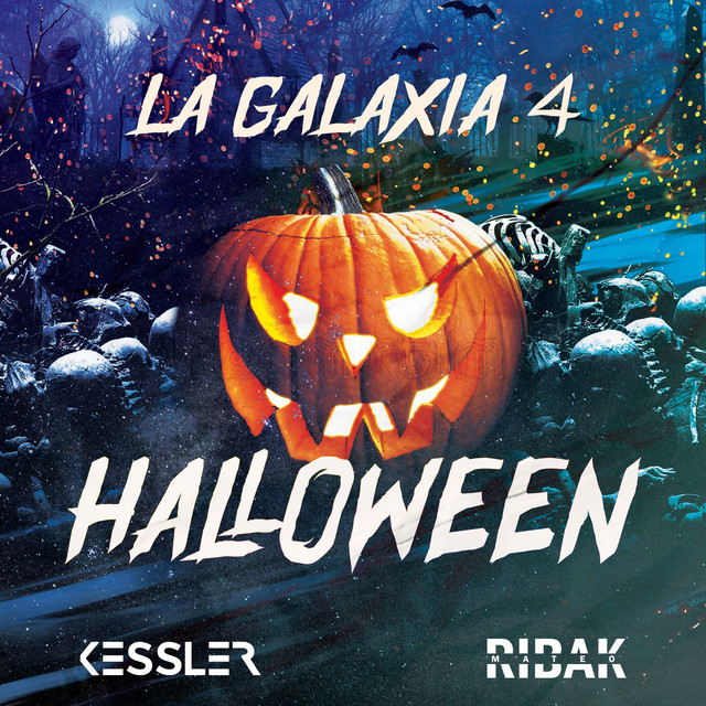 La Galaxia 4: Halloween - Remix