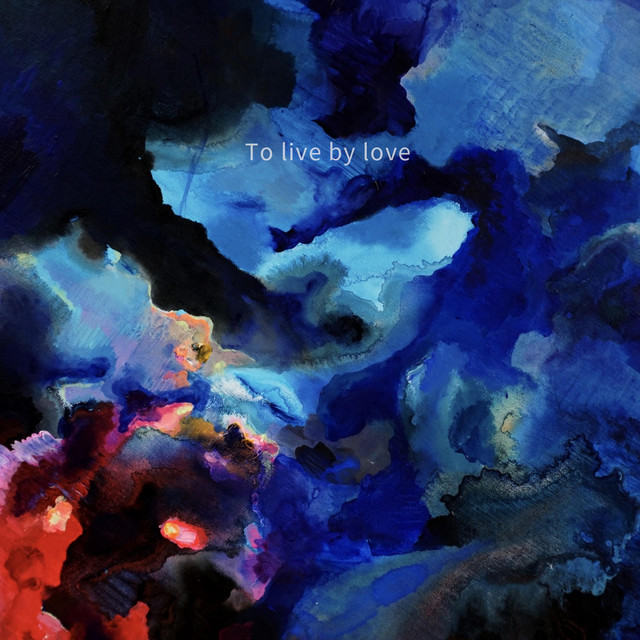 To Live by Love cover art